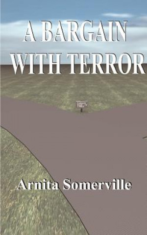 Kniha Bargain with Terror Arnita Somerville