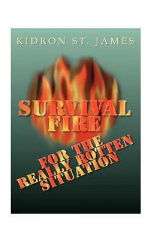 Libro Survival Fire Kidron St James