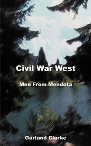 Könyv Civil War West Garland Clarke