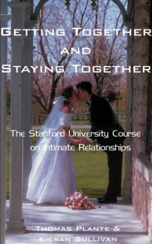 Book Getting Together and Staying Together Kieran Sullivan