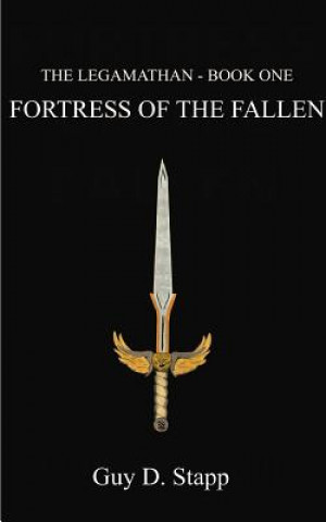 Kniha Fortress of the Fallen Guy D Stapp