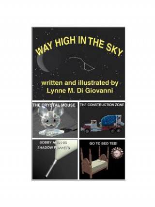 Kniha Way High in the Sky Lynne M. Di Giovanni