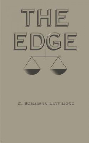 Knjiga Edge, The C Benjamin Lattimore