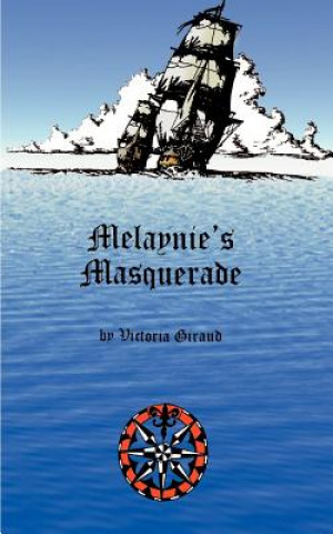Buch Melaynie's Masquerade Victoria Giraud