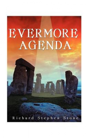 Kniha Evermore Agenda Richard Stephen Stone