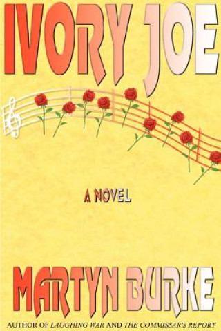 Kniha Ivory Joe Martyn Burke