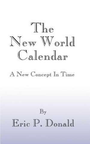 Kniha New World Calendar Eric P Donald