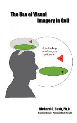 Book Use of Visual Imagery in Golf Bush