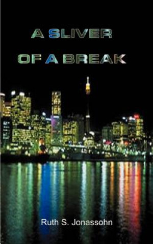 Libro Silver of a Break Ruth S Jonassohn