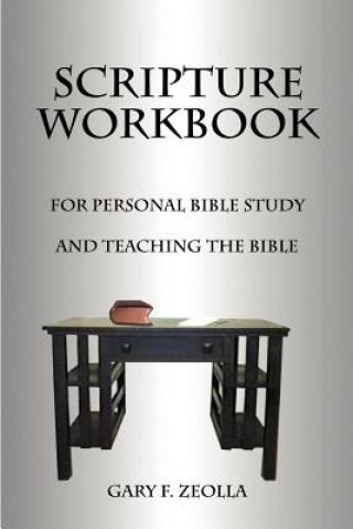 Knjiga Scripture Workbook Gary F. Zeolla