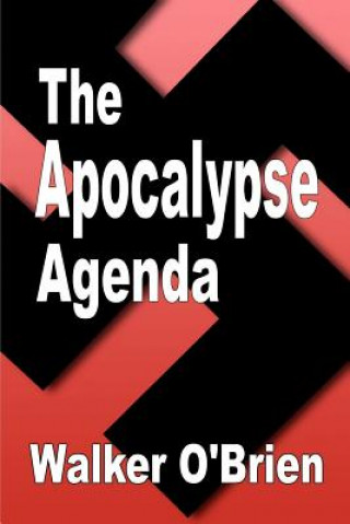 Könyv Apocalypse Agenda Walker O'Brien