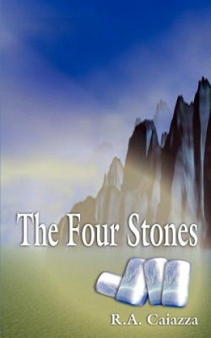 Knjiga Four Stones R A Caiazza