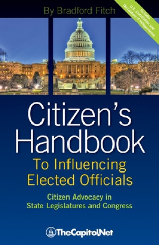 Buch Citizen's Handbook to Influencing Elected Officials Bradford Fitch