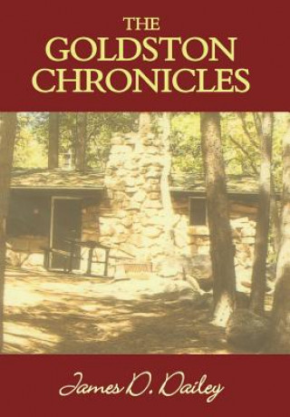 Buch Goldston Chronicles James D Dailey