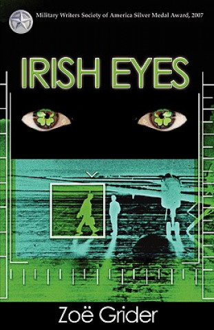 Kniha Irish Eyes Zoe Grider