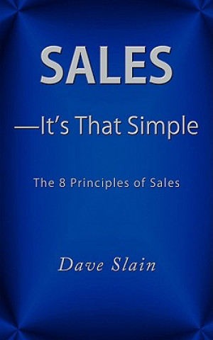 Kniha Sales-It's That Simple Dave Slain