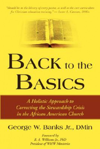 Carte Back to the Basics George W Banks Jr