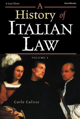 Könyv History of Italian Law Carlos Calisse