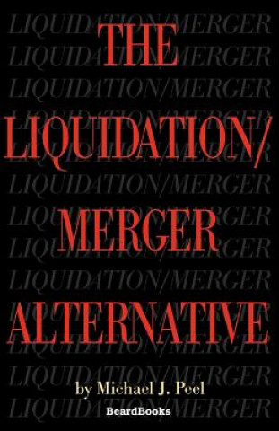 Carte Liquidation/merger Alternative Michael Peel