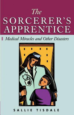 Knjiga Sorcerer's Apprentice Sally Tisdale