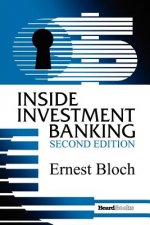 Carte Inside Investment Banking, Second Edition Ernest Bloch