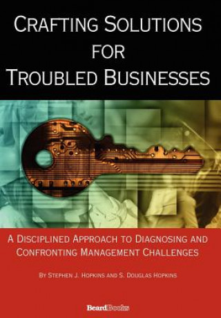 Книга Crafting Solutions for Troubled Businesses Hopkins