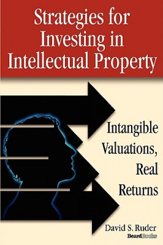 Kniha Strategies for Investing in Intellectual Property David S Ruder