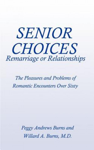 Kniha Senior Choices Burns