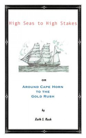 Книга High Seas to High Stakes Ruth S Nash