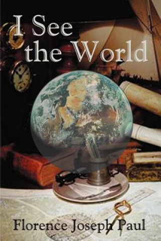 Livre I See the World Florence Joseph Paul