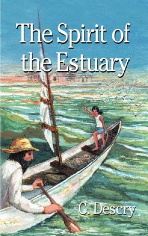 Carte Spirit of the Estuary C Descry