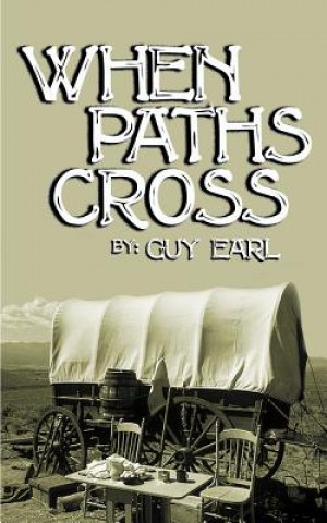 Kniha When Paths Cross Guy Earl