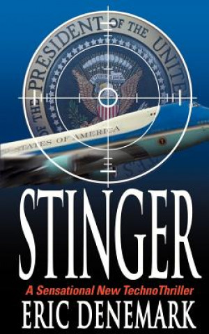 Knjiga Stinger Eric Denemark