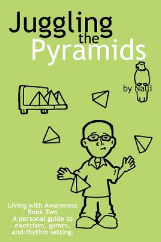 Könyv Juggling the Pyramids Nalli