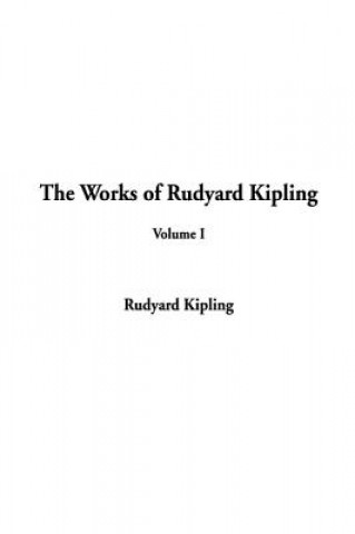 Carte Works of Rudyard Kipling Rudyard Kipling