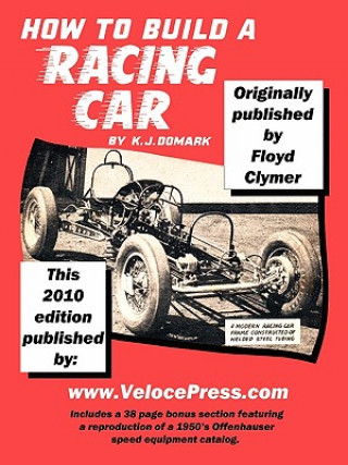 Book How to Build A Racing Car Floyd Clymer