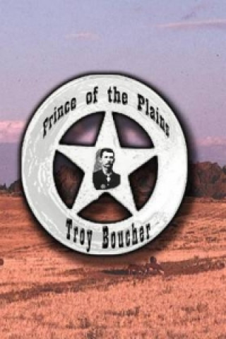 Carte Prince of the Plains Troy Boucher