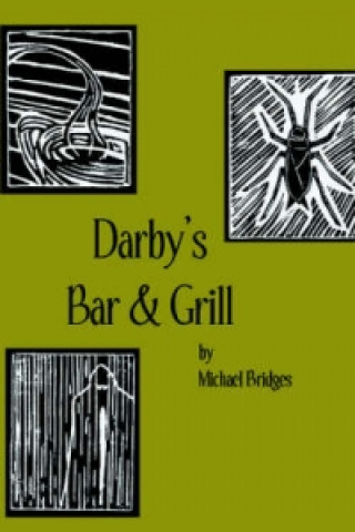 Kniha Darby's Bar & Grill Michael Bridges