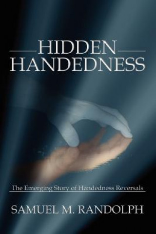 Carte Hidden Handedness Samuel M Randolph