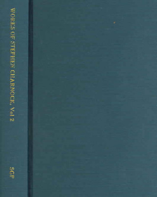 Buch Work of Stephen Charnock, Volume 02 of 05, Hardback Stephen Charnock