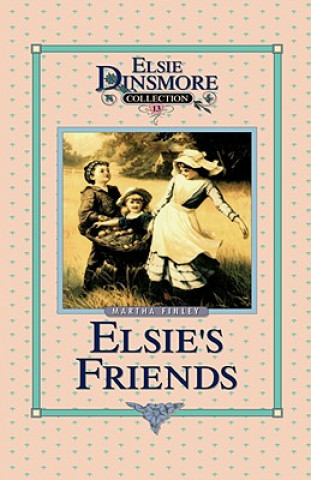 Carte Elsie's Friends at Woodburn, Book 13 Martha Finley