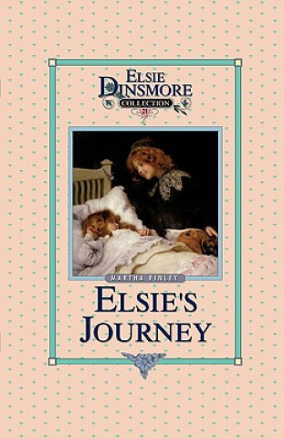 Книга Elsie's Journey, Book 21 Martha Finley