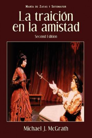 Kniha Traicion En La Amistad, 2nd Edition Maria De Zayas Y Sotomayor