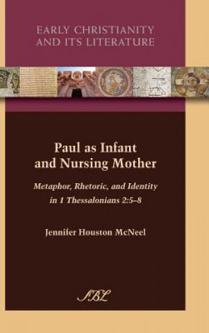 Kniha Paul as Infant and Nursing Mother Jennifer McNeel