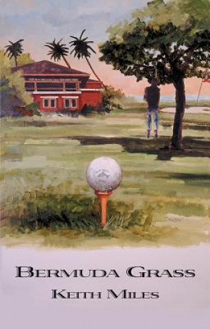 Boek Bermuda Grass Keith Miles