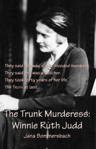 Book The Trunk Murderess Jana Bommersbach