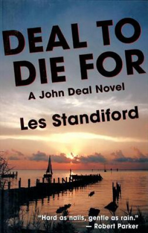 Buch Deal to Die For Les Standiford