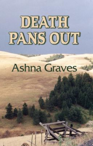 Kniha Death Pans Out - Large Print Ashna Graves