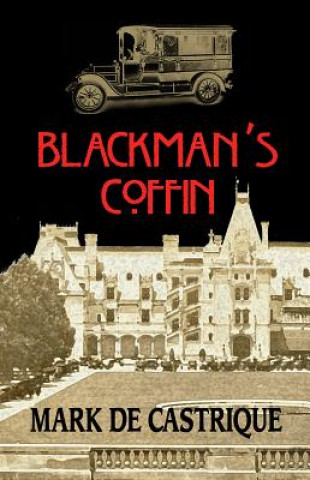 Könyv Blackman's Coffin (LP) Mark de Castrique