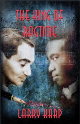 Книга King of Ragtime LP Larry Karp